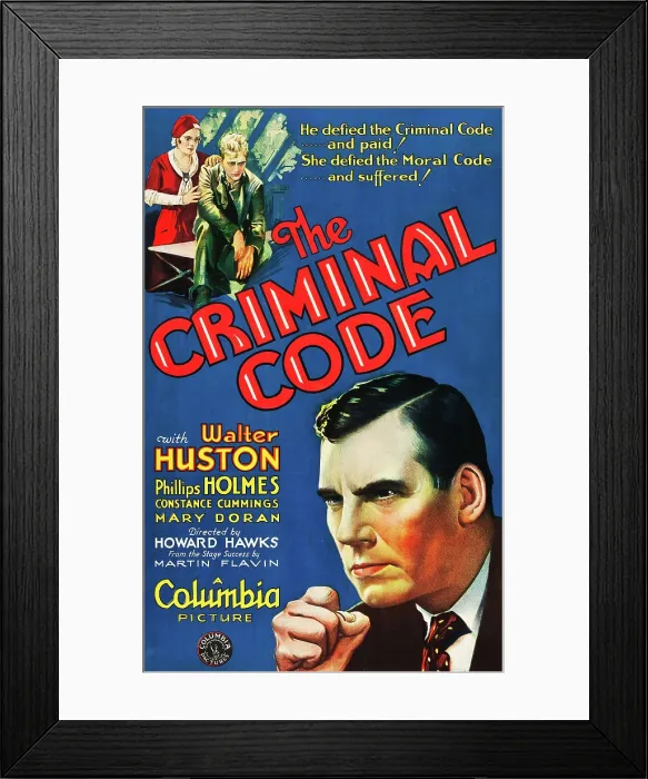 Framed Print : THE CRIMINAL CODE, US poster art, Walter Huston, (right), 1931 Framed Print : THE CRIMINAL CODE, US poster art, Walter Huston, (right), 1931