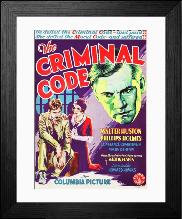 Framed Print : THE CRIMINAL CODE, from left: Phillips Holmes, Constance Cummings, Walter Huston on window card, 1931 Framed Print : THE CRIMINAL CODE, from left: Phillips Holmes, Constance Cummings, Walter Huston on window card, 1931