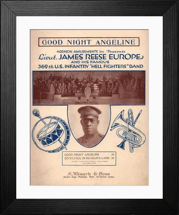 Framed Print : GOOD NIGHT ANGELINE, sheet music of 1919. Music by James Reese Europe, and lyrics by Noble Sissle and Eubie Blake. The front page mentions Lieut
