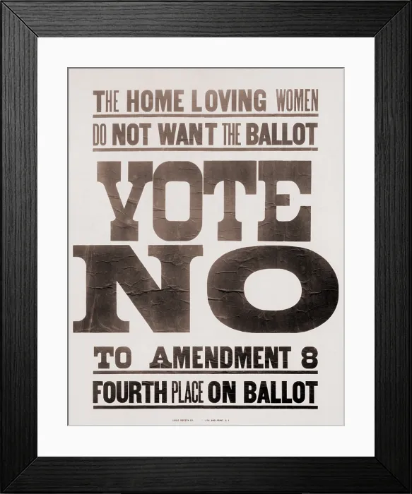 Framed Print : Anti-Women's Suffrage poster from California, October 1911
