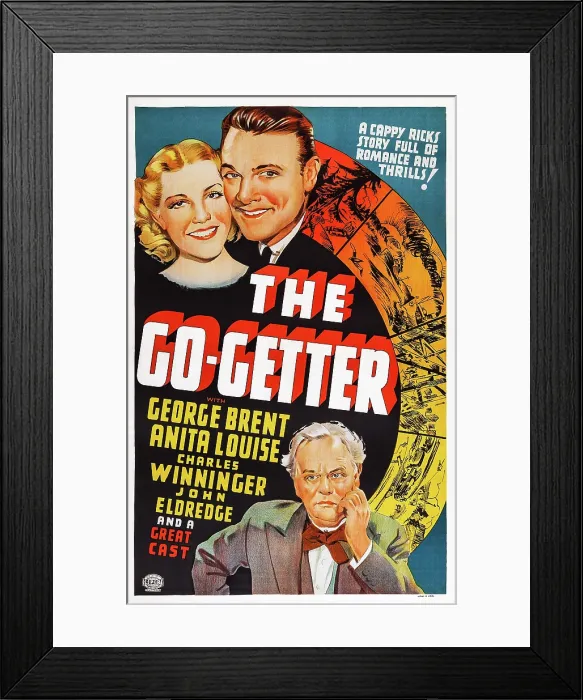 Framed Print : THE GO GETTER, US poster art, top from left: Anita Louise, George Brent; bottom: Charles Winninger, 1937 Framed Print : THE GO GETTER, US poster art, top from left: Anita Louise, George Brent; bottom: Charles Winninger, 1937