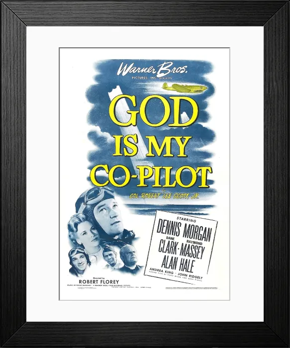 Framed Print : GOD IS MY CO-PILOT, US poster, Dennis Morgan, Andrea King, Dane Clark, Raymond Massey, Alan Hale Sr. 1945