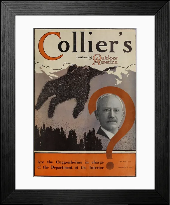 Framed Print : COLLIERS Magazine with headline: ARE THE GUGGENHEIMS IN CHARGE OF THE INTERIOR DEPARTMENT? Nov. 13, 1909