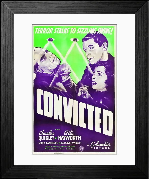 Framed Print : CONVICTED, US poster art, clockwise from left: Marc Lawrence, Charles Quigley, Rita Hayworth, 1938 Framed Print : CONVICTED, US poster art, clockwise from left: Marc Lawrence, Charles Quigley, Rita Hayworth, 1938