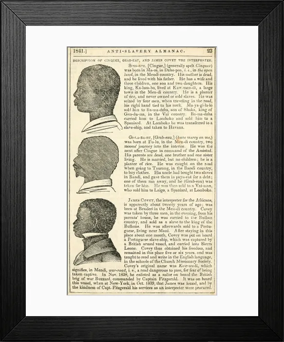 Framed Print : Descriptions of Amistad slave ship captives, from the ANTI-SLAVERY ALMANAC of 1841. Cinque and Grabeau were acquitted of murder charges for killing their captors Framed Print : Descriptions of Amistad slave ship captives, from the ANTI-SLAVERY ALMANAC of 1841. Cinque and Grabeau were acquitted of murder charges for killing their captors