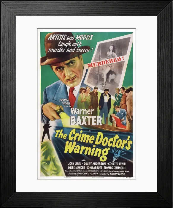 Framed Print : THE CRIME DOCTOR'S WARNING, US poster art, Warner Baxter, 1945 Framed Print : THE CRIME DOCTOR'S WARNING, US poster art, Warner Baxter, 1945