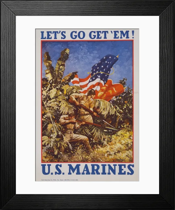 Framed Print : Let's go get em! U.S. Marines. American World War 2 recruiting poster showing Marines bearing rifles with bayonets and flags in a jungle. 1942 Framed Print : Let's go get em! U.S. Marines. American World War 2 recruiting poster showing Marines bearing rifles with bayonets and flags in a jungle. 1942