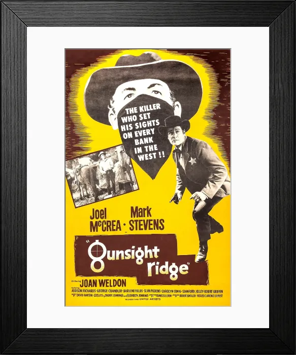 Framed Print : GUNSIGHT RIDGE, from left: Mark Stevens, Joel McCrea 1957 Framed Print : GUNSIGHT RIDGE, from left: Mark Stevens, Joel McCrea 1957