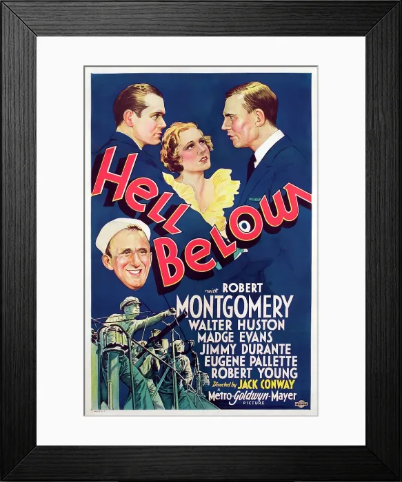 Framed Print : HELL BELOW, Robert Montgomery, Madge Evans, Walter Huston, Jimmy Durante, 1933 Framed Print : HELL BELOW, Robert Montgomery, Madge Evans, Walter Huston, Jimmy Durante, 1933