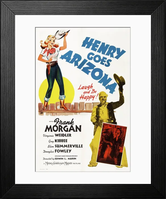 Framed Print : HENRY GOES ARIZONA, US poster art, Frank Morgan, Virginia Weidler, (bottom right insert), 1939 Framed Print : HENRY GOES ARIZONA, US poster art, Frank Morgan, Virginia Weidler, (bottom right insert), 1939