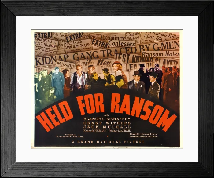 Framed Print : HELD FOR RANSOM, bottom far left: Walter McGrail (kneeling), right center: Blanche Mehaffey, 1938