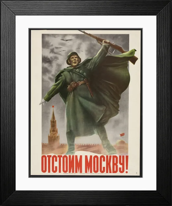 Framed Print : Defend Moscow! Soviet World War 2 poster of 1941. It exhorts Russians to defend their capital against German invaders. (BSLOC_2014_8_50) Framed Print : Defend Moscow! Soviet World War 2 poster of 1941. It exhorts Russians to defend their capital against German invaders. (BSLOC_2014_8_50)