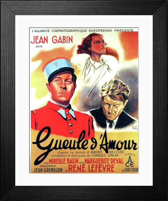 Framed Print : GUEULE D'AMOUR, French poster art, from left: Jean Gabin, Mireille Balin, Jean Gabin, 1937 Framed Print : GUEULE D'AMOUR, French poster art, from left: Jean Gabin, Mireille Balin, Jean Gabin, 1937