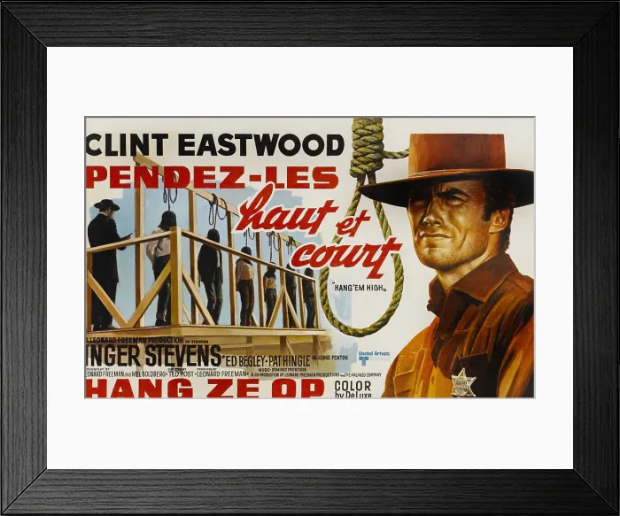Framed Print : HANG EM HIGH, (aka HANG ZE OP), Clint Eastwood on Belgian poster art, 1968