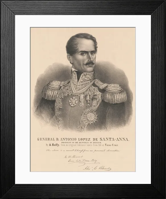 Framed Print : General D. Antonio Lopez De Santa-Anna, president of the Republic of Mexico in 1833-35, 1839, 1843-44, 1847, and 1853-55