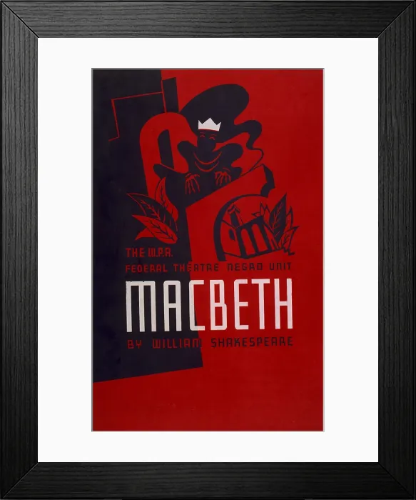 Framed Print : Poster for W.P.A. Federal Theatre Negro Unit's, Macbeth, ca. 1936
