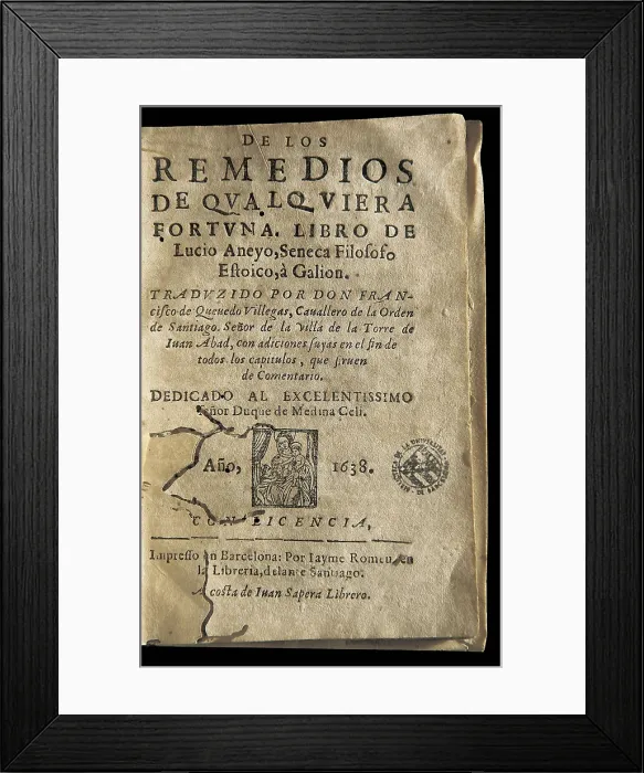 Framed Print : 'De los Remedios de Qualquiera Fortuna', work by Lucius Annaeus Lucio Anneo Sneca Framed Print : 'De los Remedios de Qualquiera Fortuna', work by Lucius Annaeus Lucio Anneo Sneca
