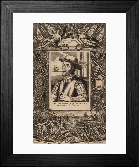 Framed Print : Juan Ponce de Leon led the first official European expedition to Florida in 1513 and served as Spanish governor of Puerto Rico Framed Print : Juan Ponce de Leon led the first official European expedition to Florida in 1513 and served as Spanish governor of Puerto Rico