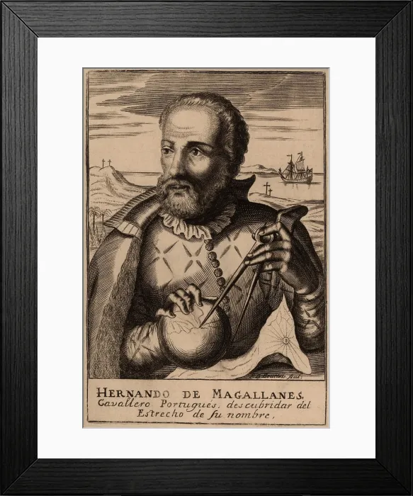 Framed Print : Ferdinand Magellan, led the first expedition that circumnavigated the Earth Framed Print : Ferdinand Magellan, led the first expedition that circumnavigated the Earth