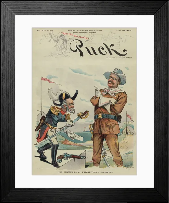 Framed Print : HIS CONDITION_AN UNCONDITIONAL SURRENDER, Sept. 14, 1898 cover of PUCK Magazine. Thomas C. Platt offers his sword labeled N.Y. Republican Boss to Theodore Roosevelt
