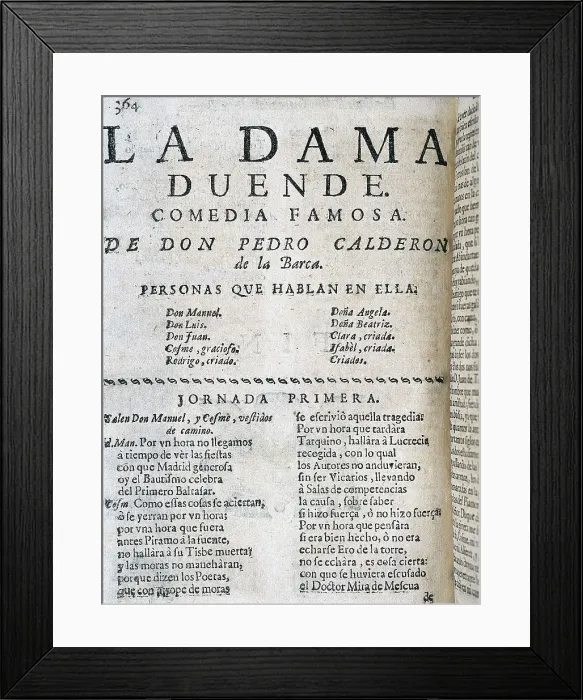 Framed Print : CALDERON DE LA BARCA, Pedro (1600-1681). 'The Lady Fairy', comedy of Calderon de la Barca. Edition printed in Madrid in 1664. SPAIN. Barcelona. Theatre Institute