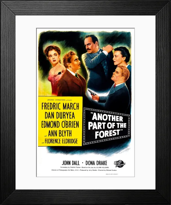 Framed Print : ANOTHER PART OF THE FOREST, US poster, from left: Ann Blyth, Fredric March, Edmond O'Brien, Florence Eldridge, Dan Duryea, 1948