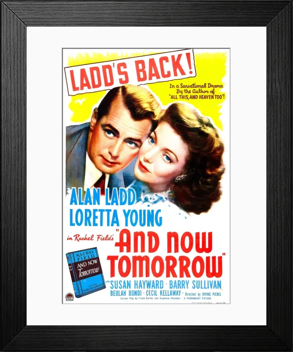 Framed Print : AND NOW TOMORROW, US poster, Alan Ladd, Loretta Young, 1944