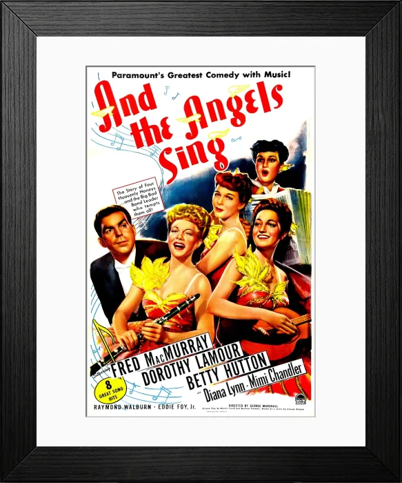 Framed Print : AND THE ANGELS SING, US poster, front row from left: Fred MacMurray, Betty Hutton, Dorothy Lamour, back row: Diana Lynn, Mimi Chandler, 1944