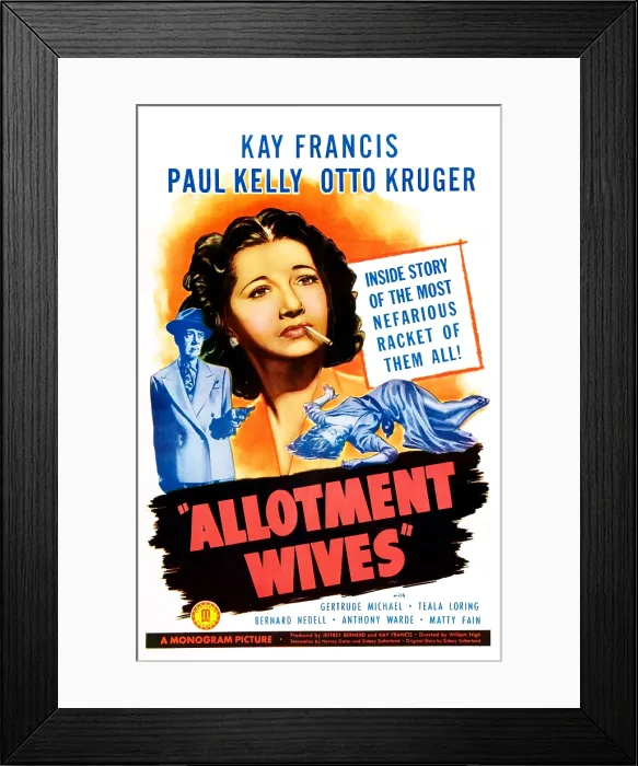Framed Print : ALLOTMENT WIVES, US poster, Kay Francis, Otto Kruger (left), 1945 Framed Print : ALLOTMENT WIVES, US poster, Kay Francis, Otto Kruger (left), 1945