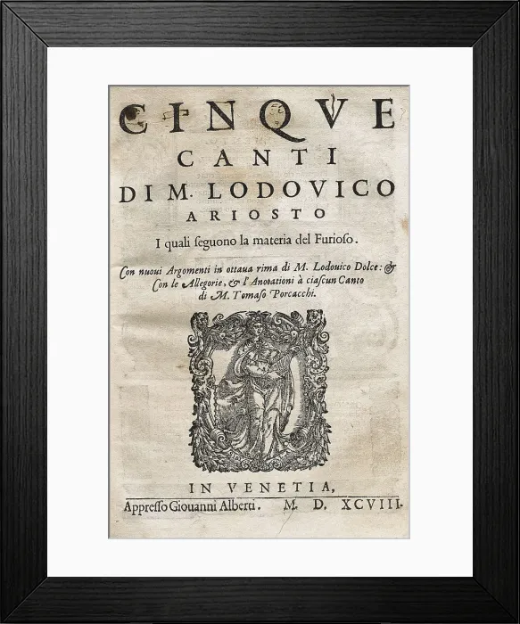 Framed Print : ARIOSTO, Ludovico (1474-1533). Edition made in Venice (1598). Front page. SPAIN. Barcelona. Biblioteca de Catalunya (National Library of Catalonia)