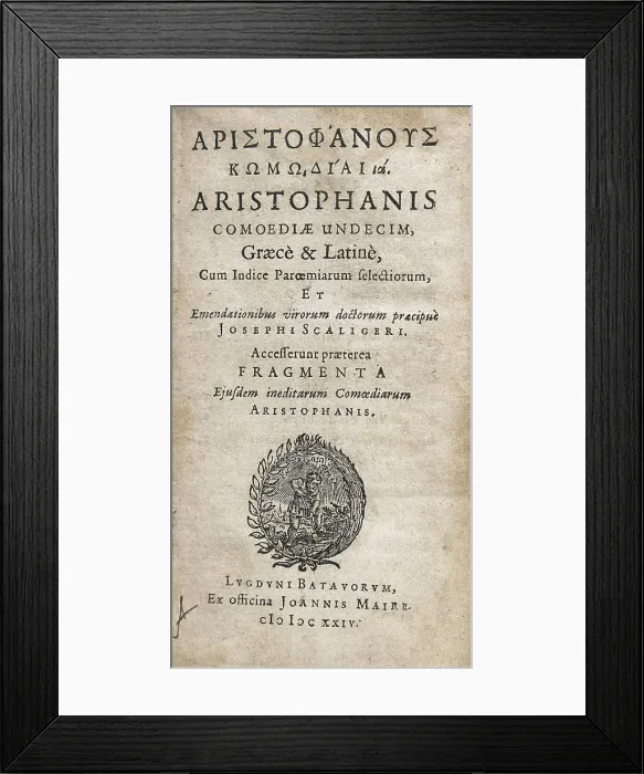 Framed Print : ARISTOPHANES (445-380 BC). Front page of the Plays of Aristophanes in Greek and Latin. Edition printed in Leyden in 1624. AISA / Everett Collection**US SALES ONLY** Framed Print : ARISTOPHANES (445-380 BC). Front page of the Plays of Aristophanes in Greek and Latin. Edition printed in Leyden in 1624. AISA / Everett Collection**US SALES ONLY**