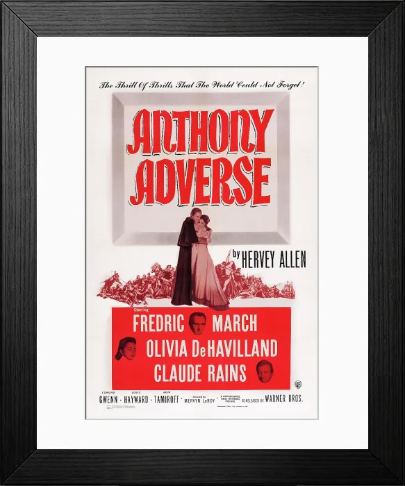 Framed Print : ANTHONY ADVERSE, US poster art, top from left; Fredric March, Olivia de Havilland; bottom from left: Olivia de Havilland, Fredric March, Claude Rains, 1936 Framed Print : ANTHONY ADVERSE, US poster art, top from left; Fredric March, Olivia de Havilland; bottom from left: Olivia de Havilland, Fredric March, Claude Rains, 1936