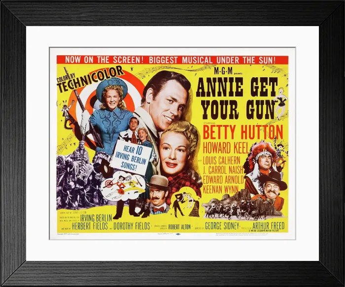 Framed Print : ANNIE GET YOUR GUN, US poster art, left: Betty Hutton, Howard Keel, Betty Hutton, Keenan Wynn; bottom right: J. Carrol Naish, Edward Arnold, 1950 Framed Print : ANNIE GET YOUR GUN, US poster art, left: Betty Hutton, Howard Keel, Betty Hutton, Keenan Wynn; bottom right: J. Carrol Naish, Edward Arnold, 1950