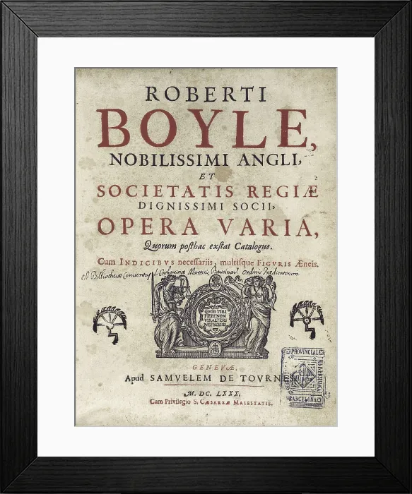 Framed Print : BOYLE, Robert (1627-1691). Frontispiece from Robert Boyle's work 'Opera Varia', edition published in Genoa in 1680. SPAIN. Barcelona. Barcelona University Library Framed Print : BOYLE, Robert (1627-1691). Frontispiece from Robert Boyle's work 'Opera Varia', edition published in Genoa in 1680. SPAIN. Barcelona. Barcelona University Library