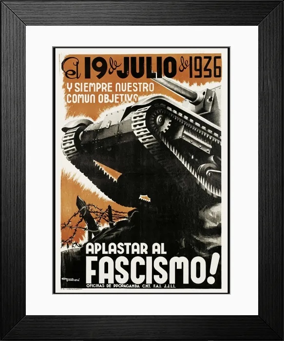 Framed Print : Spanish Civil War (1936-1939). 'El 19 de julio y siempre nuestro comn objetivo. Aplastar al fascismo' (On 19th July and always our aim. Smash Fascism)