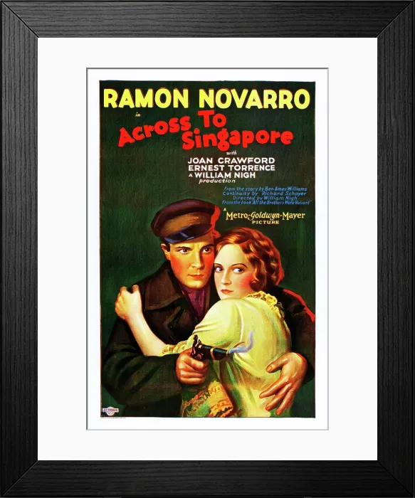 Framed Print : ACROSS TO SINGAPORE, l-r: Ramon Novarro, Joan Crawford on poster art, 1928 Framed Print : ACROSS TO SINGAPORE, l-r: Ramon Novarro, Joan Crawford on poster art, 1928