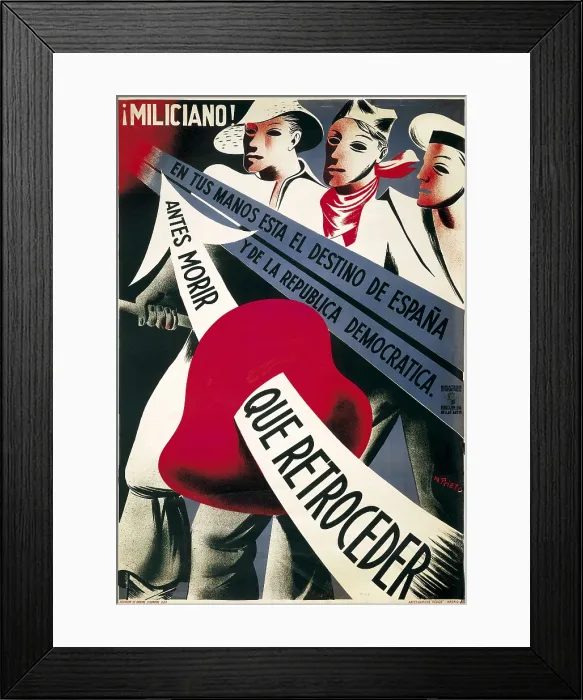Framed Print : Spain. Civil War. 'Miliciano! Antes morir que retroceder' (Militia man! Rather die than retreat). Poster of the Republican side. Painting. Private Collection Framed Print : Spain. Civil War. 'Miliciano! Antes morir que retroceder' (Militia man! Rather die than retreat). Poster of the Republican side. Painting. Private Collection