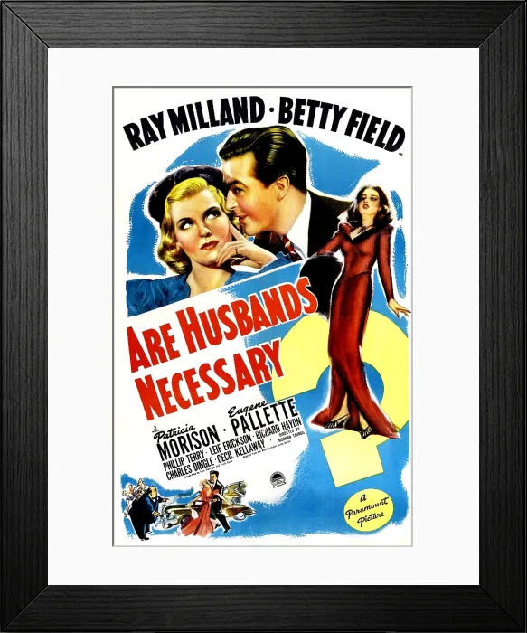 Framed Print : ARE HUSBANDS NECESSARY, US poster, from left: Ray Milland, Betty Field, Patricia Morison, 1942