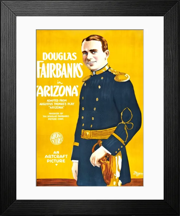 Framed Print : ARIZONA, Douglas Fairbanks on poster art, 1918 Framed Print : ARIZONA, Douglas Fairbanks on poster art, 1918
