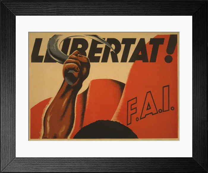 Framed Print : LIBERTY! F.A.I. Spanish Civil War poster presenting Republican, anti-Franco propaganda