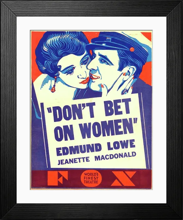 Framed Print : DON'T BET ON WOMEN, from left on US poster art: Jeanette MacDonald, Edmund Lowe, 1931. TM & copyright 20th Century Fox Film Corp