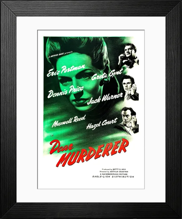 Framed Print : DEAR MURDERER, British poster, Greta Gynt (center), right from top: Eric Portman, Maxwell Reed, Dennis Price, 1947 Framed Print : DEAR MURDERER, British poster, Greta Gynt (center), right from top: Eric Portman, Maxwell Reed, Dennis Price, 1947