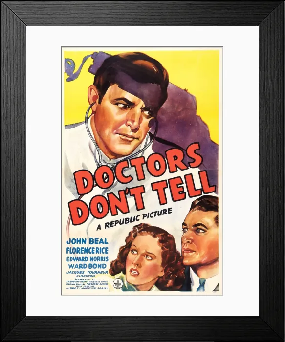 Framed Print : DOCTORS DON'T TELL, US poster, bottom from left: Florence Rice, John Beal, 1941 Framed Print : DOCTORS DON'T TELL, US poster, bottom from left: Florence Rice, John Beal, 1941