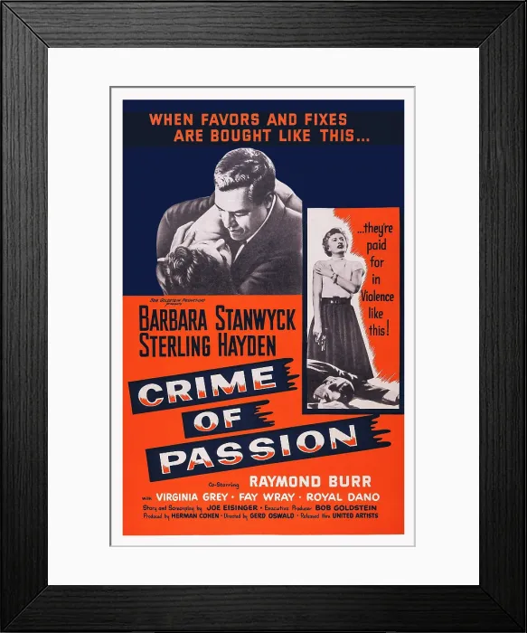 Framed Print : CRIME OF PASSION, poster art, top l-r: Barbara Stanwyck, Raymond Burr, right: Barbara Stanwyck, 1957
