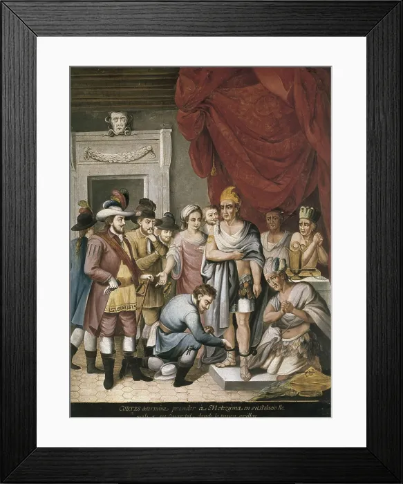 Framed Print : CORTS, Hernn (1485-1547); MONTEZUMA II (1467-1520). Corts determines to trap Moctezuma in his palace, take him to the headquarters where they put him fetters
