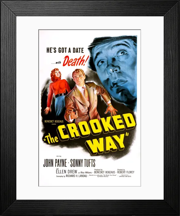 Framed Print : THE CROOKED WAY, US poster, from left: Ellen Drew, Sonny Tufts, John Payne, 1949