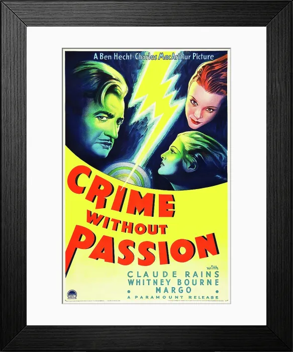 Framed Print : CRIME WITHOUT PASSION, from left: Claude Rains, Whitney Bourne, Margo (aka Margo Albert), 1934 Framed Print : CRIME WITHOUT PASSION, from left: Claude Rains, Whitney Bourne, Margo (aka Margo Albert), 1934