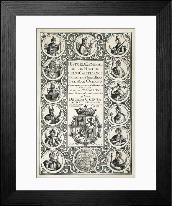 Framed Print : HERRERA Y TORDESILLAS, Antonio (1549-1625). 'Las Dcadas' (The Decades), work written between 1601 and 1615. Engraving. SPAIN. Madrid