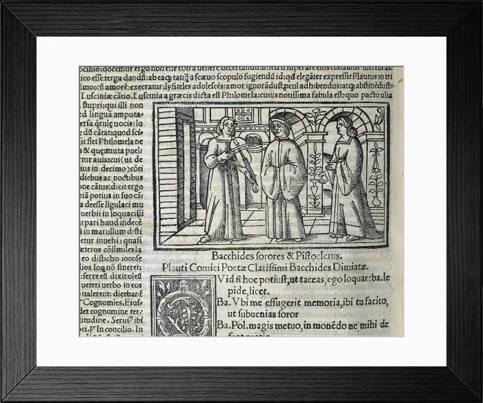Framed Print : Plautus (254-184 BC). Illustration of a scene from the first act of the work 'Bacchides', in an edition of Plautus 'Comedies' from 1518. Xylography