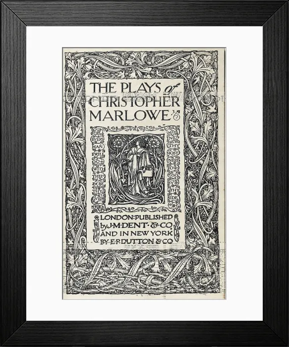 Framed Print : MARLOWE, Christopher (1564-1593). 'The Plays of Christopher Marlowe'. AISA / Everett Collection**US SALES ONLY** Framed Print : MARLOWE, Christopher (1564-1593). 'The Plays of Christopher Marlowe'. AISA / Everett Collection**US SALES ONLY**